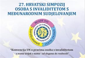 Slika: 27. HRVATSKI SIMPOZIJ OSOBA S INVALIDITETOM S MEĐUNARODNIM SUDJELOVANJEM