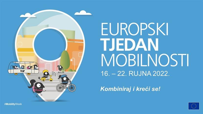 Slika: EUROPSKI TJEDAN MOBILNOSTI 2022.   - KOMBINIRAJ I KREĆI SE