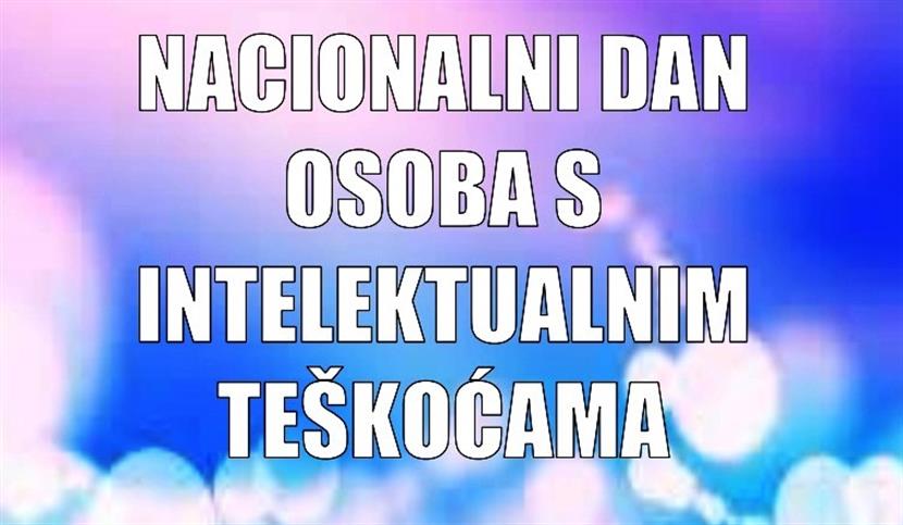 Slika: NACIONALNI DAN OSOBA S INTELEKTUALNIM TEŠKOĆAMA